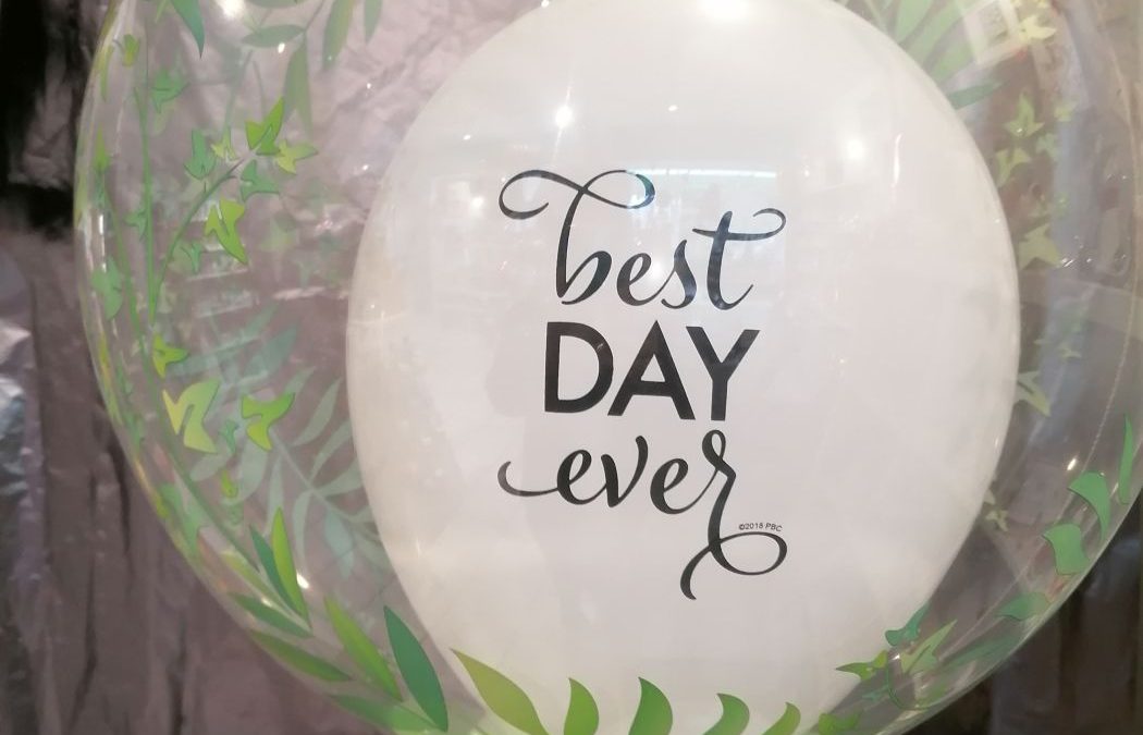 „Best day ever“  Ballon im Ballon